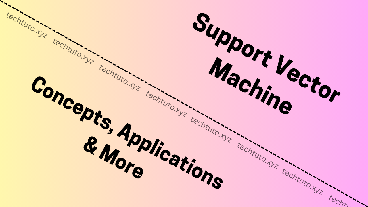 Support Vector Machine